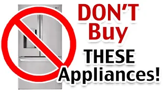 Don't Buy These Appliances Until You Watch THIS Video! Expert Appliance Repairman Secrets!