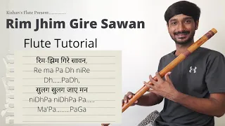 Rim Jhim Gire Sawan | Flute Tutorial | @KishansFlute