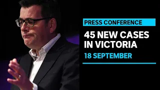 #LIVE: Victoria records 45 new infections and 5 further COVID-19 deaths | ABC News