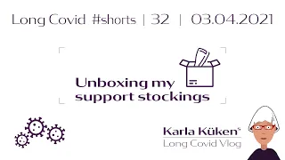 Long Covid #shorts 32 | Unboxing Stützstrümpfe