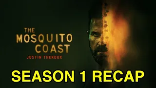 The Mosquito Coast Season 1 Recap