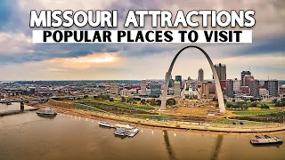 Missouri Tourist Attractions 2023 : 10 Best Places to Visit in Missouri 2023