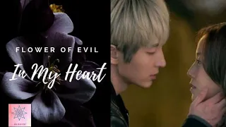 In My Heart - (LimYeon / 임연 ) Flower Of Evil/ 악의 꽃 OST ( FMV)