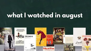 Film Diary #3 - What I Watched in August