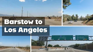 Desert Drive Timelapse: Barstow to Los Angeles | Urban and Scenic Route Highlights