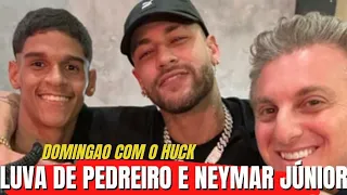 LUVA DE PEDREIRO REALIZA SONHO DE CONHECER NEYMAR JR! RECEBA!! #domingaocomhuck