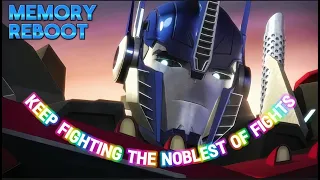 "Keep Fighting The Noblest Of Fights" || Optimus Prime Edit || 🎵Memory Reboot🎵 #transformers #edit