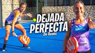 APRENDE la DEJADA DE REVÉS de PÁDEL - Tutorial Dejada Perfecta con Alejandra Salazar