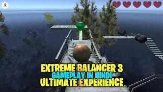 Extreme Balancer 3 Game | Extreme Balancer 3 level 1 to 60 | Extreme Balancer 3 Tricks | Extreme 3