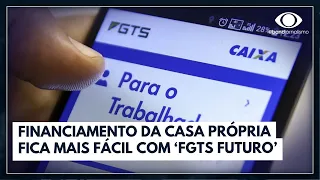 FGTS Futuro alivia prestação de imóvel | Jornal da Band
