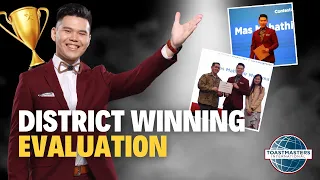 District Winning Evaluation by Mas Mahathir