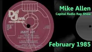 Mike Allen - Capital Radio Rap Show - February 1985 Pt 3