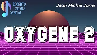 #1235 OXYGENE 2 @jeanmicheljarre - Yamaha GENOS @RobertoZeollaOfficial