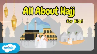 What Is Hajj? For Kids!