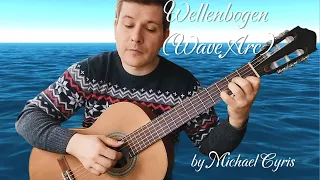 Wellenbogen (Wave Arc) - original guitar composition by Michael Cyris