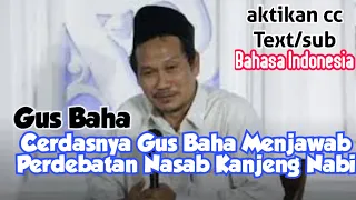 Cerdasnya Gus Baha Menjawab Perdebatan Nasab Kanjeng Nabi #gusbaha #ngaji