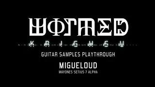 Migueloud - WORMED - Krighsu (guitar samples playthrough)