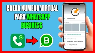 Obtener Numero virtual para verificar Whatsapp Business[Numero Fake] 2024