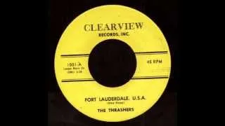 The Thrashers - Fort Lauderdale, USA on Clearview Records