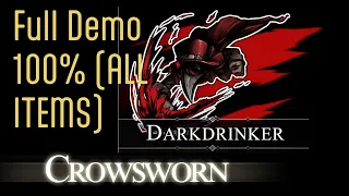 Crowsworn - Kickstarter Demo 100% - All Items / Map