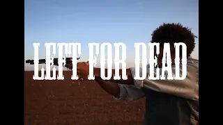 Left For Dead: A Western Short Film