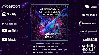 ANDYRAVE & Stereotypes - On The Floor (Radio Edit)