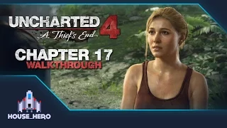 Uncharted 4 "Crushing" Walkthrough - Chapter 17 - For Better or Worse - No Commentary