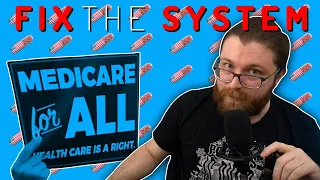 The U.S. Healthcare System is HORRENDOUS--We NEED Medicare For All