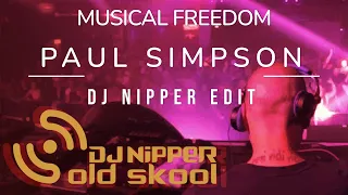 DJ NiPPER EDIT - PAUL SIMPSON/ADEVA - MUSICAL FREEDOM-