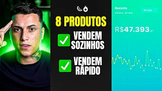 8 MELHORES PRODUTOS QUE VENDEM SOZINHOS E RÁPIDOS P/ AFILIADOS *kiwify, hotmart..*