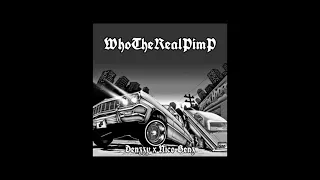Denzzy x Nico Benz - WhoTheRealPimP (OFF AUDIO)