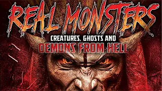 Real Monsters (Full Documentary)