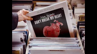 Alan Brando - Don't Break My Heart (Extended Rainy Mix) [♫ New Generation Italo Disco 2023 ♫]