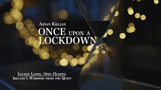 Once Upon A Lockdown