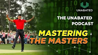 Betting The Masters with Rufus and Tom Peabody