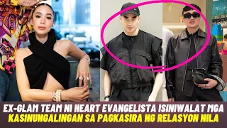 NAGSALITA NA! Ex-Glam Team ni Heart Evangelista IBINUNYAG ang DAHILAN ng PAGKASIRA NG RELASYON NILA!