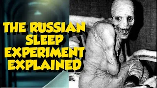 The Russian Sleep Experiment Real or Fake Explained