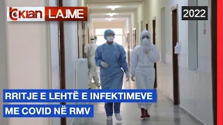 Tv Klan - Rritje e lehtë e infektimeve me Covid në RMV