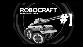 Robocraft #1 - [Обзор игры]