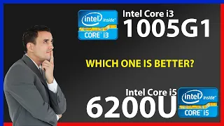 INTEL Core i3 1005G1 vs INTEL Core i5 6200U Technical Comparison