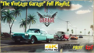 The Vintage Garage Playlist The Crew MotorFest Full 4k No Commentary RTX4090 MSI RTX 4090 Ventus