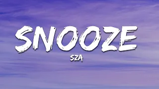 SZA - Snooze (Lyrics)  | 15p Lyrics/Letra