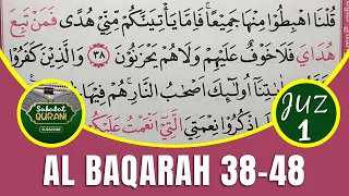 TADARUS ALQURAN MERDU..! Belajar Membaca Al Quran | Surat Al Baqarah Ayat 38-48 :: Metode Ummi Juz 1