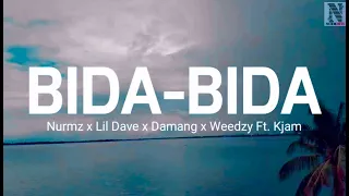 BIDA-BIDA official music video - Nurmz x Lil Dave x Damang x Weedzy x Kjam