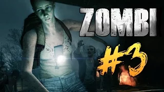 ZOMBI - Первая Смерть #3