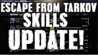 Escape from Tarkov - Skills Update!