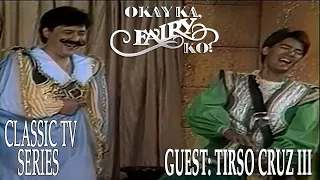 OK Ka Fairy Ko Full Classic TV (Guest: Tirso Cruz III)