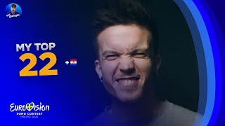 Eurovision 2024: My Top 22 (NEW: 🇭🇷 Croatia)