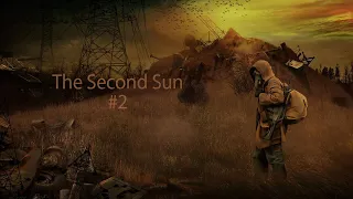 S.T.A.L.K.E.R. The Second Sun #2