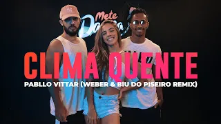 Clima Quente - Pabllo Vittar (Weber & Biu do Piseiro Remix) - Coreografia: METE DANÇA